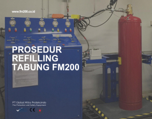 Mengenal Proses Refilling FM200 dan Manfaatnya bagi Sistem Keamanan Bangunan