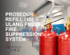 Prosedur Refill / Isi Ulang FM200 Fire Suppression System