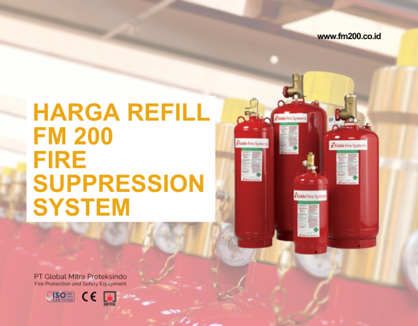 Harga Refill / Isi Ulang FM 200 Fire Suppression