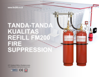 Tanda-Tanda Kualitas Refill FM200 Fire Suppression yang Buruk